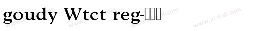goudy Wtct reg字体转换